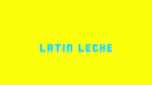 Latin Leche: Jungle of Jealousy